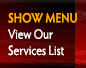 View & Print Our List of Services